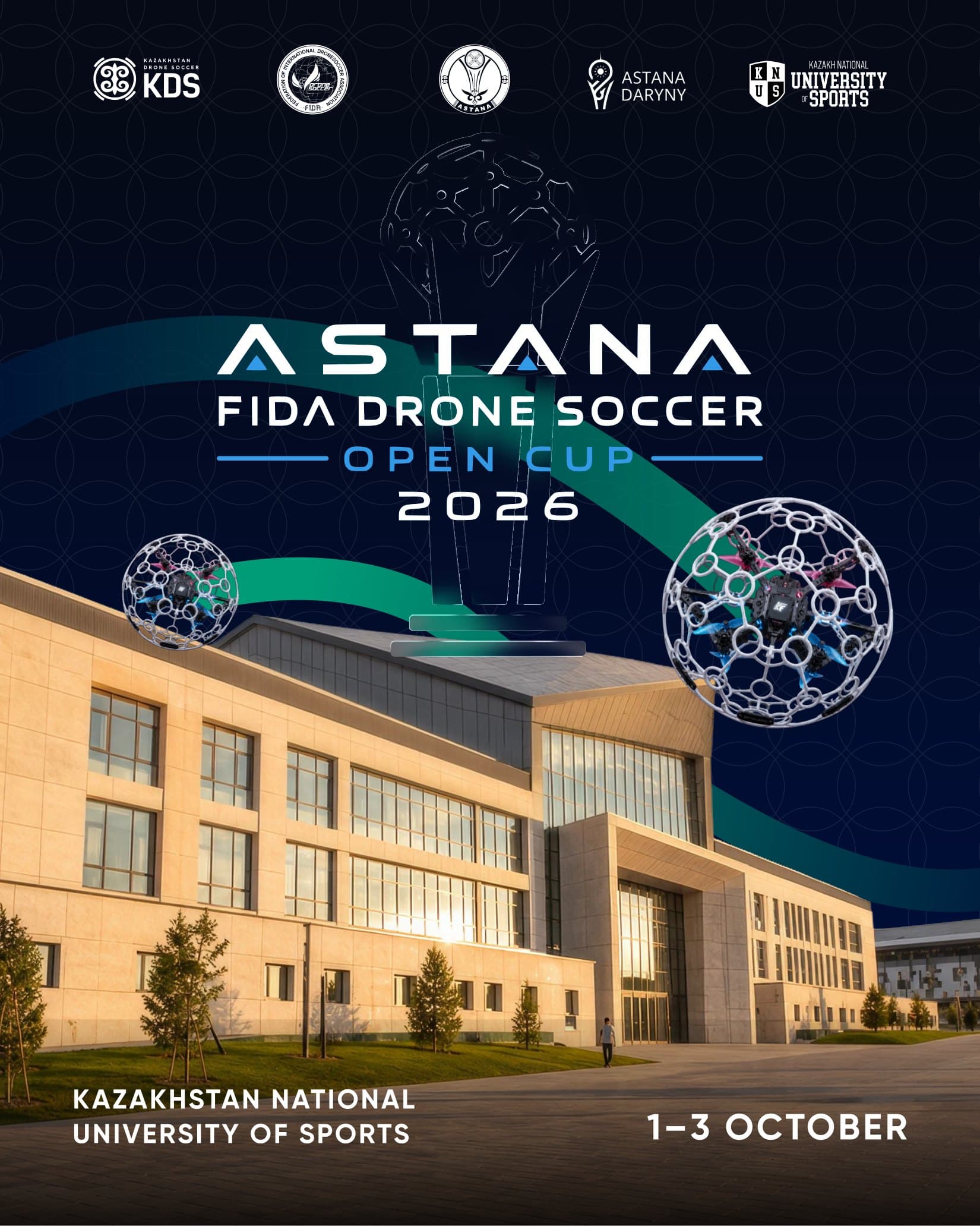 Афиша Astana FIDA Drone Soccer Open Cup 2026
